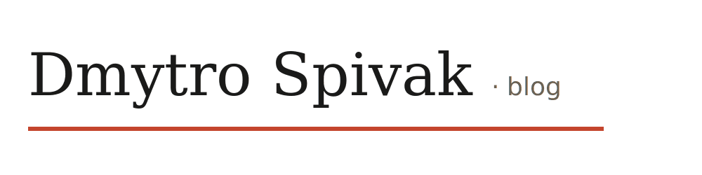 Dmytro Spivak Blog